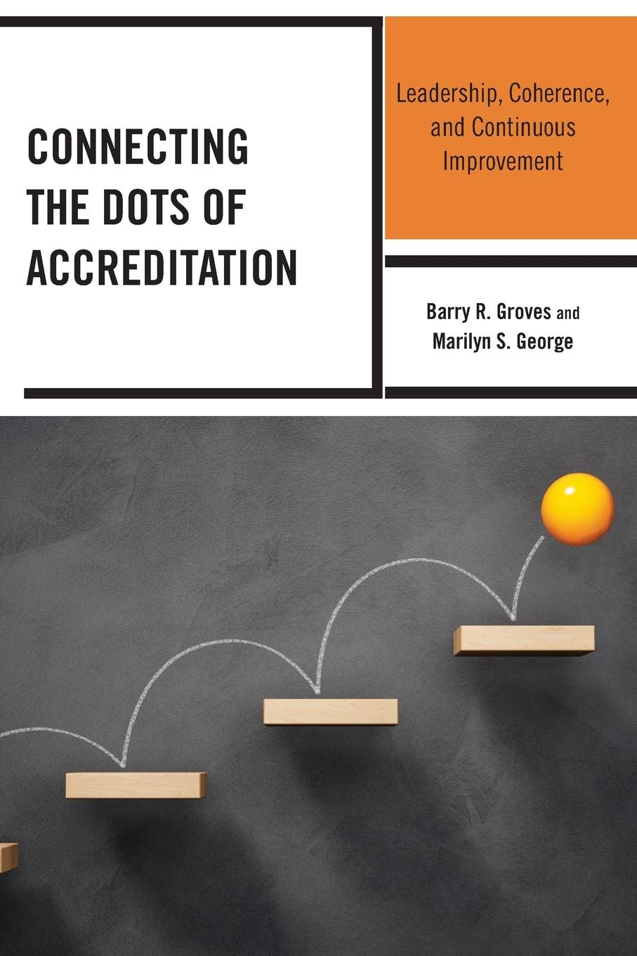 Cover: 9781475862225 | Connecting the Dots of Accreditation | Barry R. Groves (u. a.) | Buch