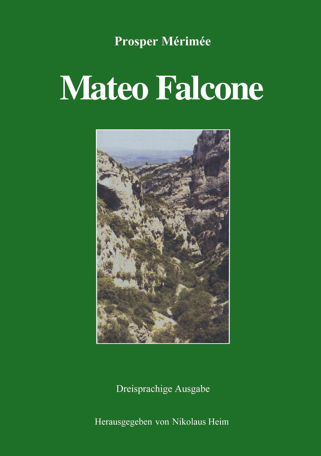 Cover: 9783898110082 | Mateo Falcone | Prosper Mérimée | Taschenbuch | Paperback | Deutsch