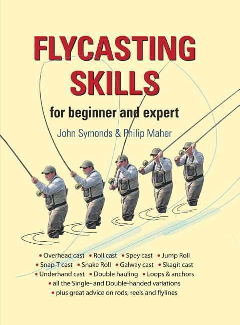 Cover: 9781906122492 | Flycasting Skills: For Beginner and Expert | John Symonds | Buch