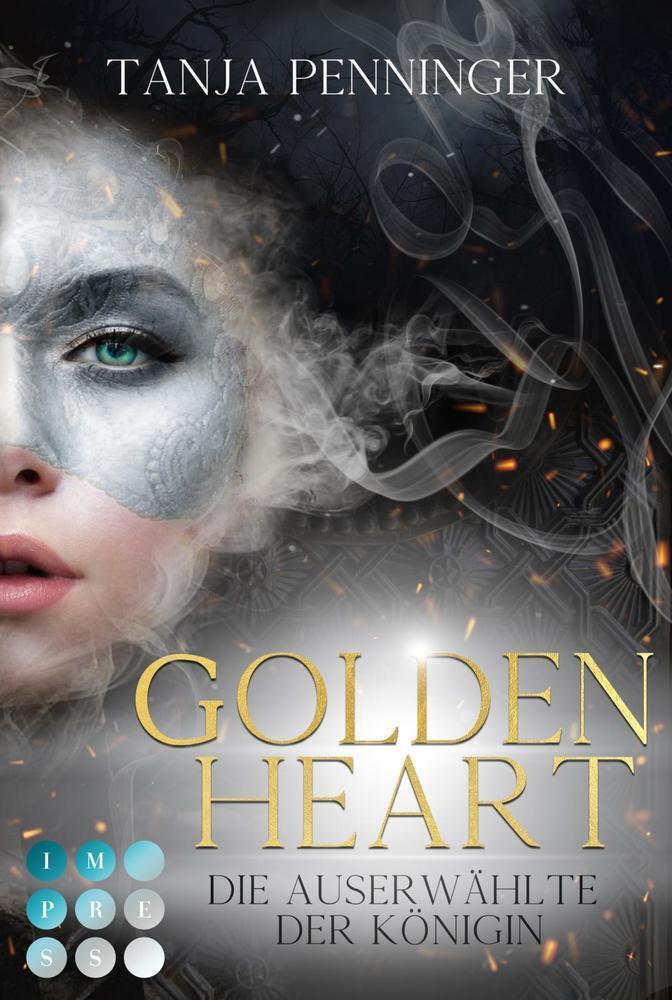 Cover: 9783551303011 | Golden Heart: Die Auserwählte der Königin | Tanja Penninger | Buch
