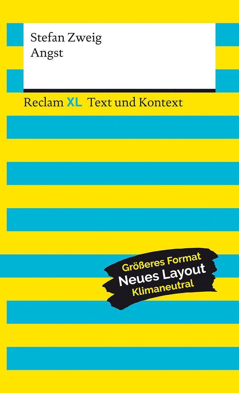 Cover: 9783150161494 | Angst. Textausgabe mit Kommentar und Materialien | Stefan Zweig | Buch
