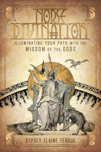 Cover: 9780738767727 | Norse Divination: Illuminating Your Path with the Wisdom of the Gods