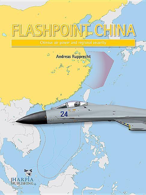 Cover: 9780985455484 | Flashpoint China | Chinese Air Power and the Regional Balance | Buch