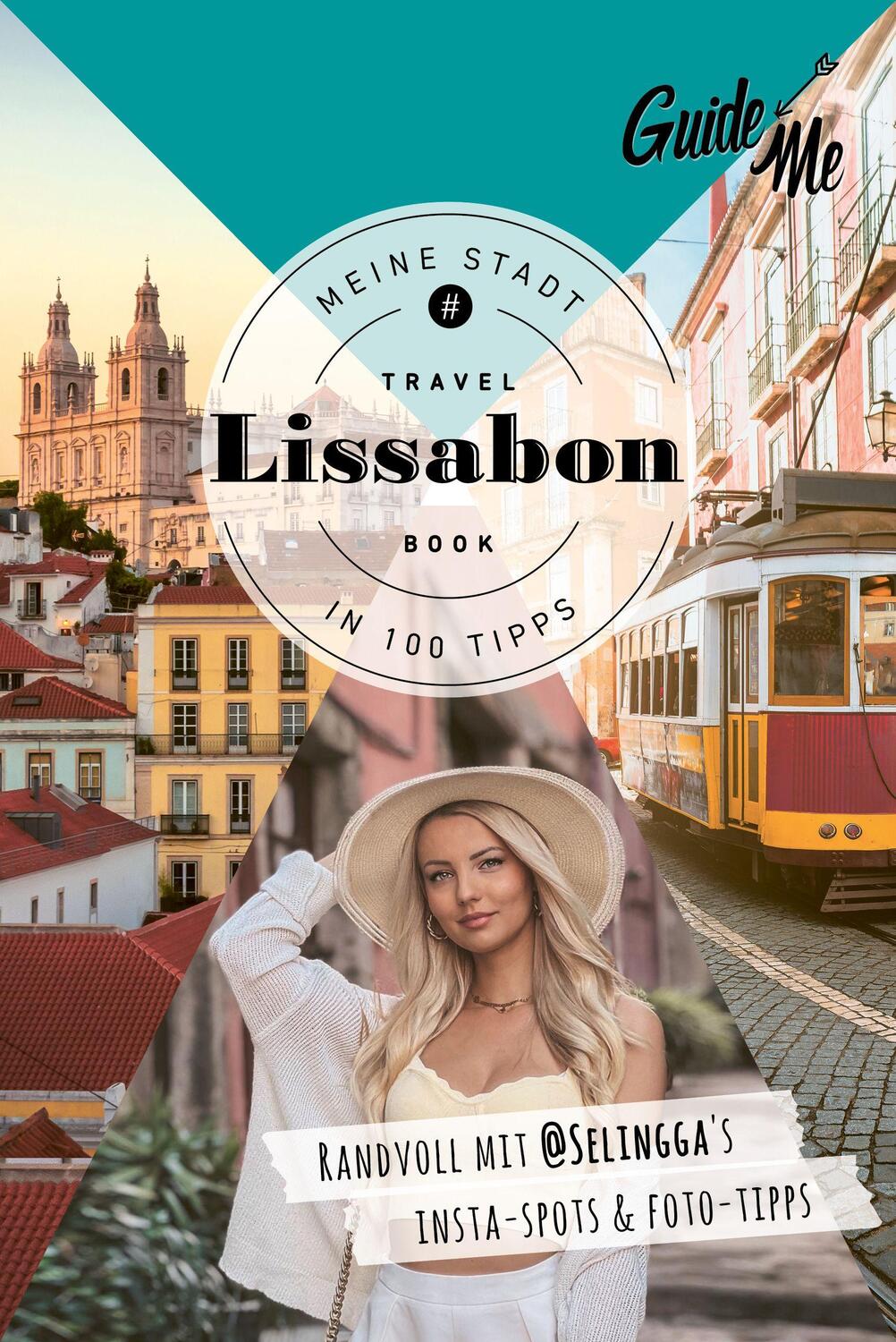 Cover: 9783828310735 | GuideMe Travel Book Lissabon - Reiseführer | Selina Baaß | Taschenbuch