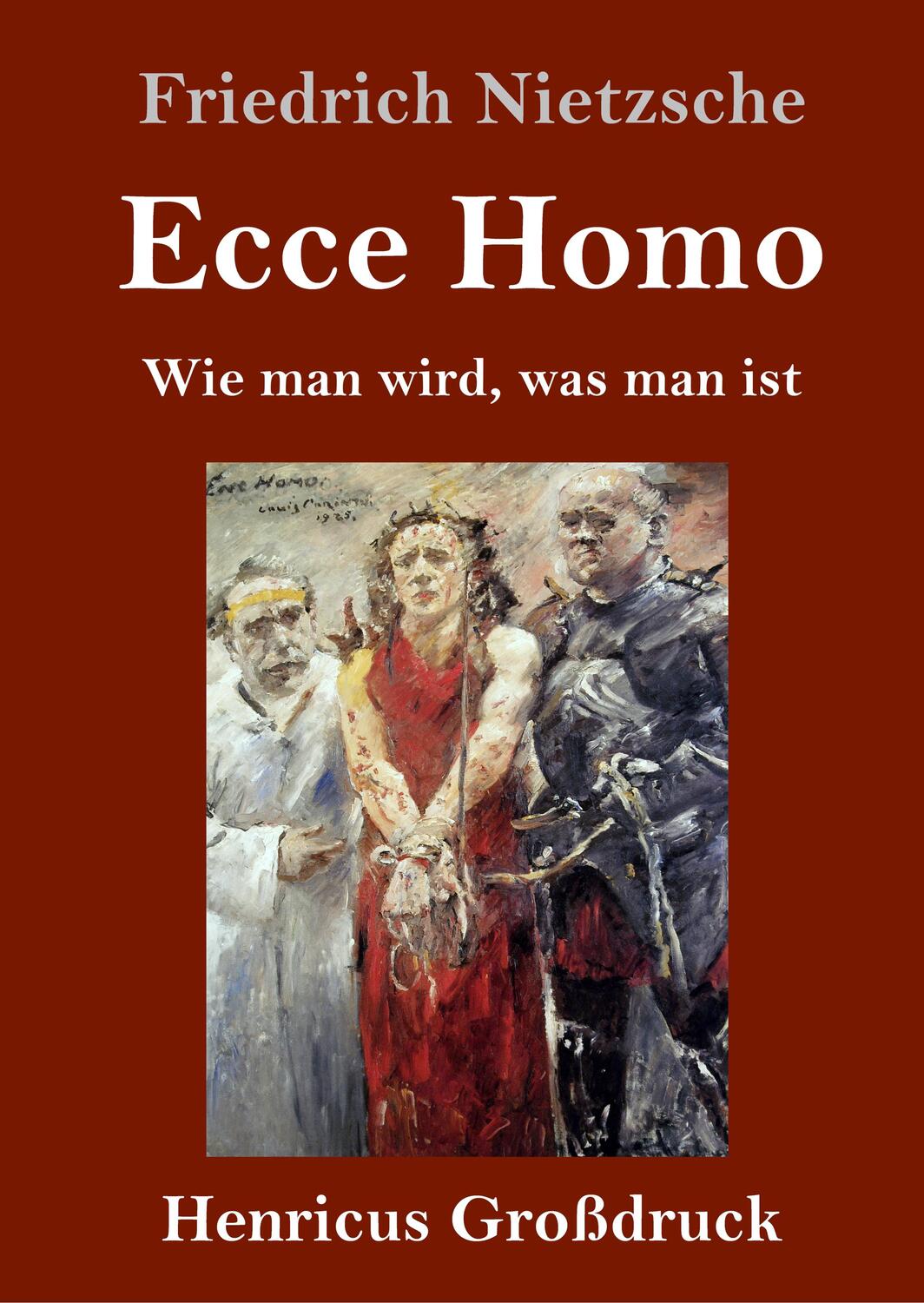 Cover: 9783847833901 | Ecce Homo (Großdruck) | Wie man wird, was man ist | Nietzsche | Buch