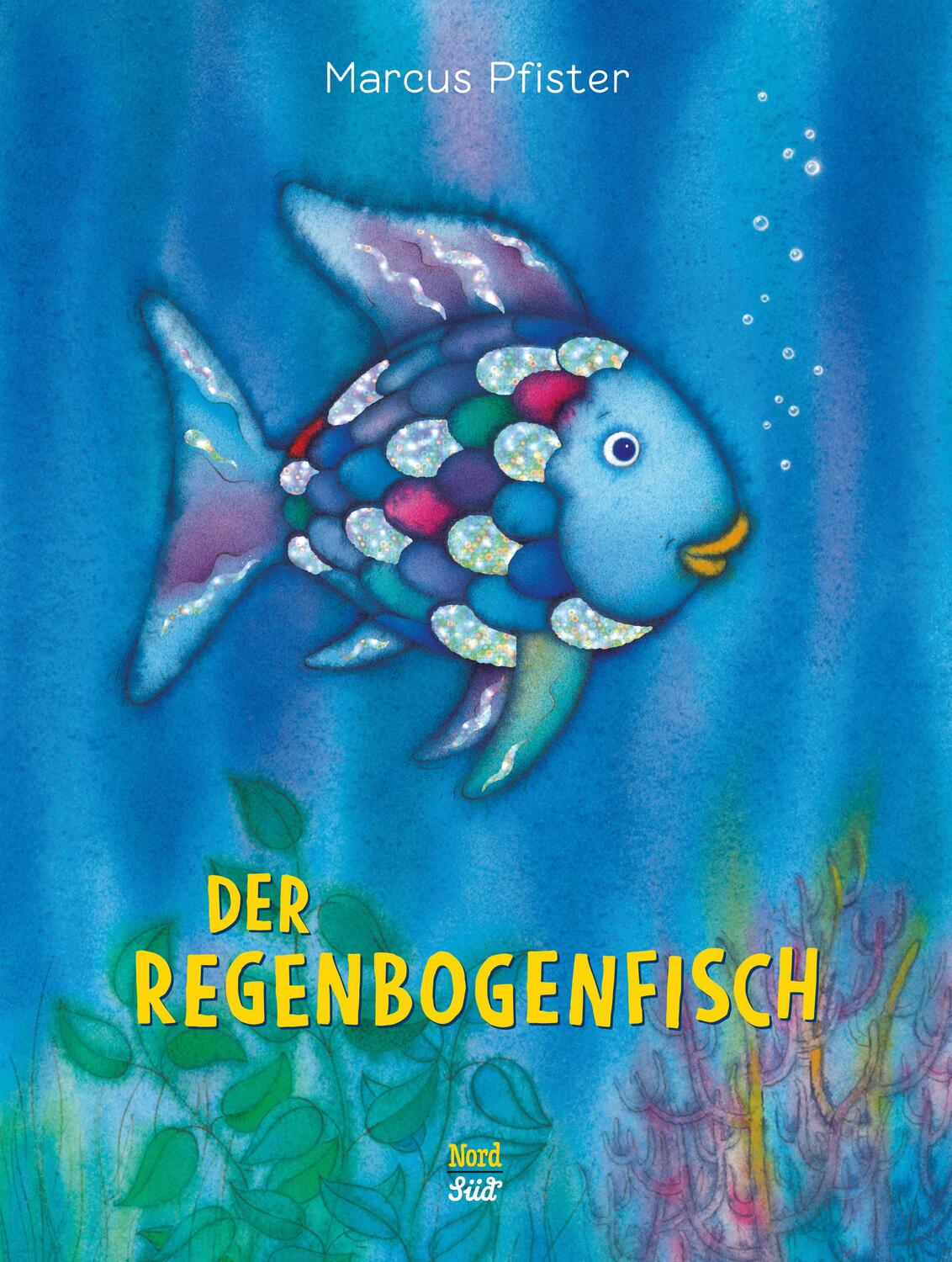 Cover: 9783314005817 | Der Regenbogenfisch | Marcus Pfister | Buch | Der Regenbogenfisch