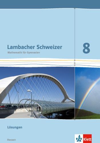 Cover: 9783127337235 | Lambacher Schweizer. 8. Schuljahr G9. Lösungen. Neubearbeitung. Hessen