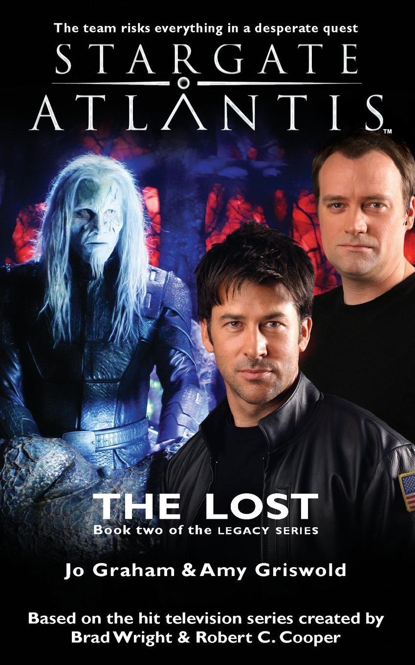 Cover: 9781905586547 | STARGATE ATLANTIS The Lost (Legacy book 2) | Amy Griswold | Buch