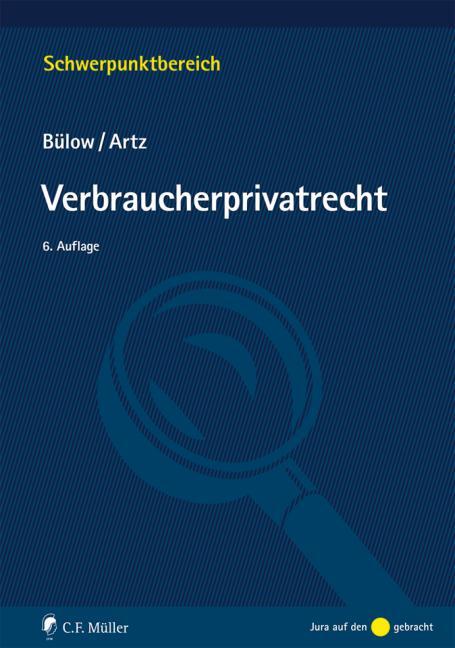 Cover: 9783811495715 | Verbraucherprivatrecht | Peter Bülow (u. a.) | Taschenbuch | Deutsch