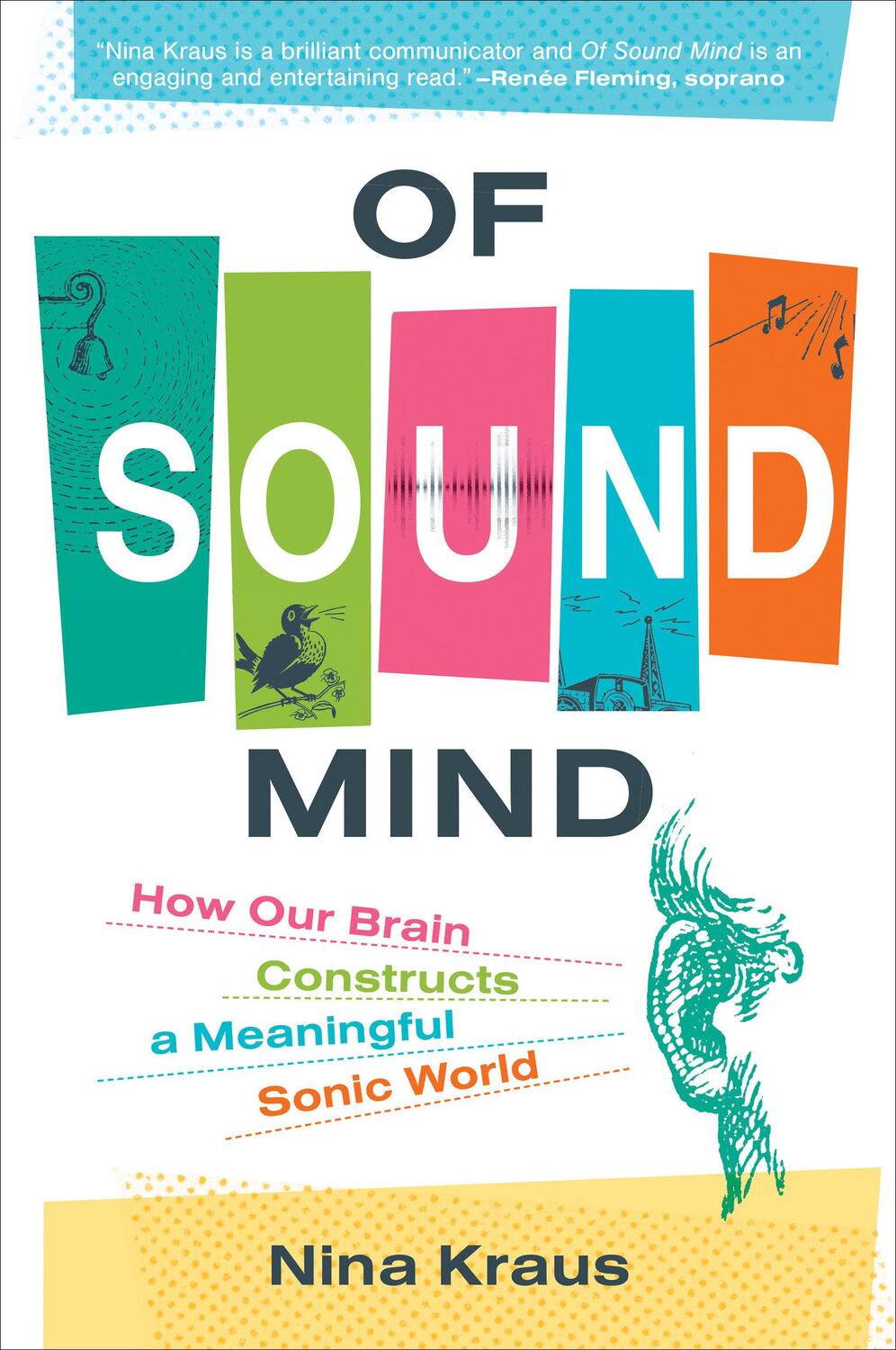 Cover: 9780262545075 | Of Sound Mind | How Our Brain Constructs a Meaningful Sonic World