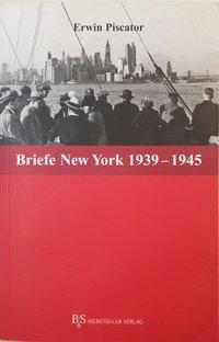 Cover: 9783936962581 | Erwin Piscator. Briefe | Band 2.2 New York 1939-1945 | Taschenbuch