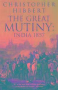 Cover: 9780140047523 | The Great Mutiny | India 1857 | Christopher Hibbert | Taschenbuch