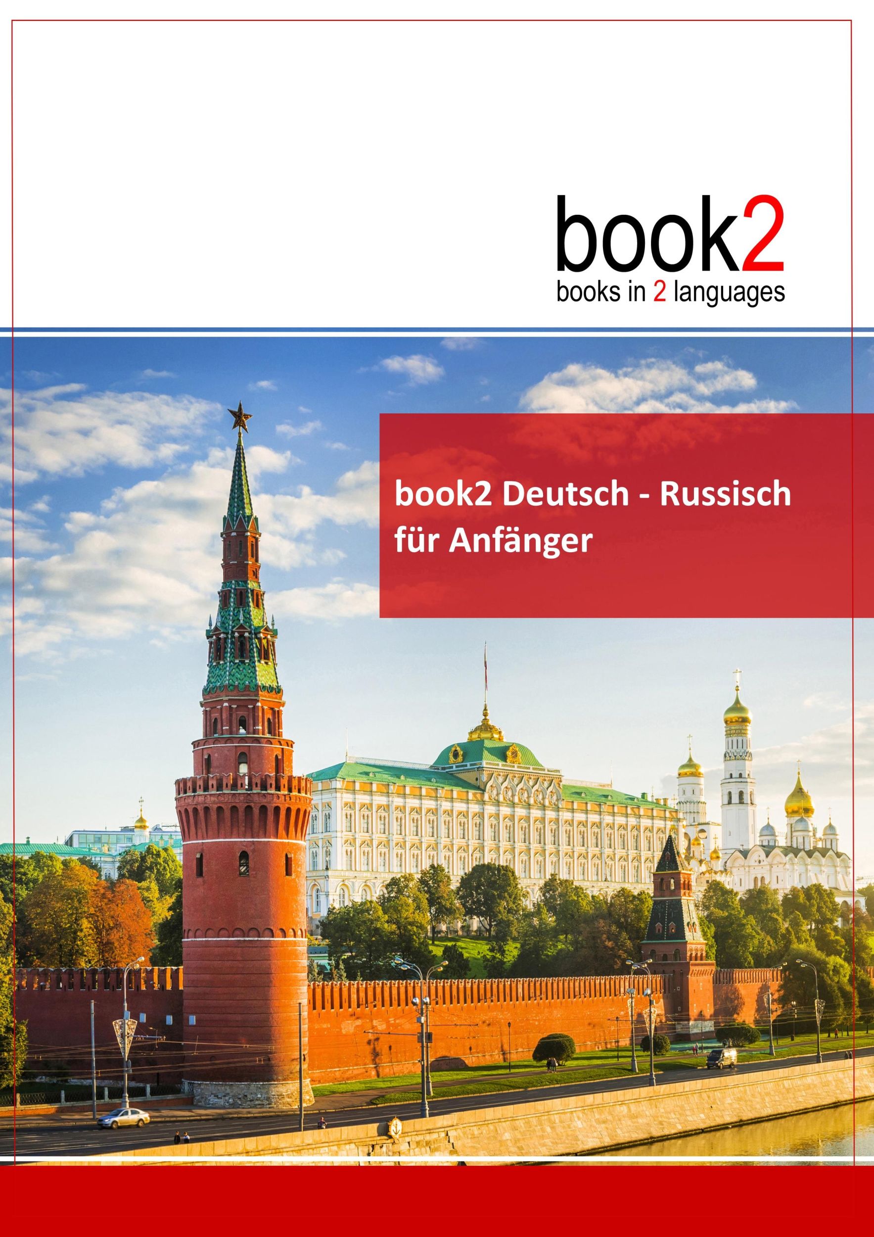 Cover: 9783938141328 | book2 Deutsch - Russisch für Anfänger | Ein Buch in 2 Sprachen | Buch