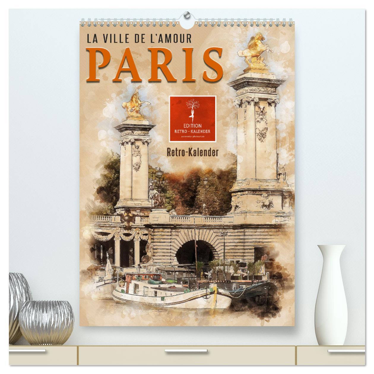 Cover: 9783435917068 | Paris - la Ville de l'amour (hochwertiger Premium Wandkalender 2025...