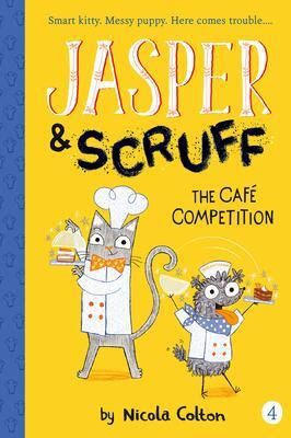Cover: 9781664340121 | The Cafe Competition | Nicola Colton | Taschenbuch | Jasper and Scruff