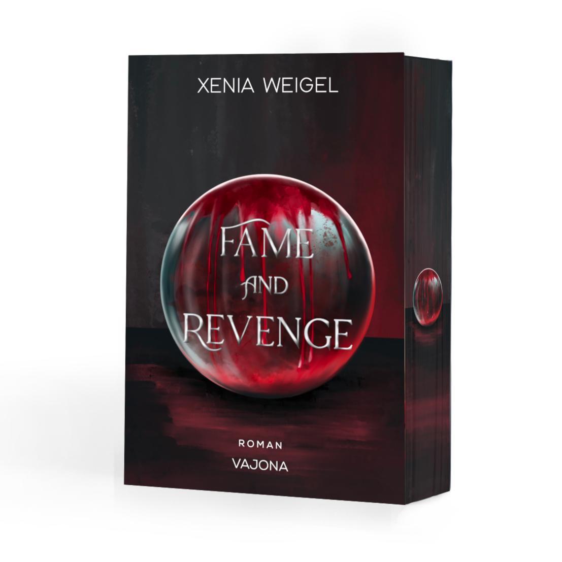 Cover: 9783987183232 | Fame and Revenge | Xenia Weigel | Taschenbuch | 400 S. | Deutsch