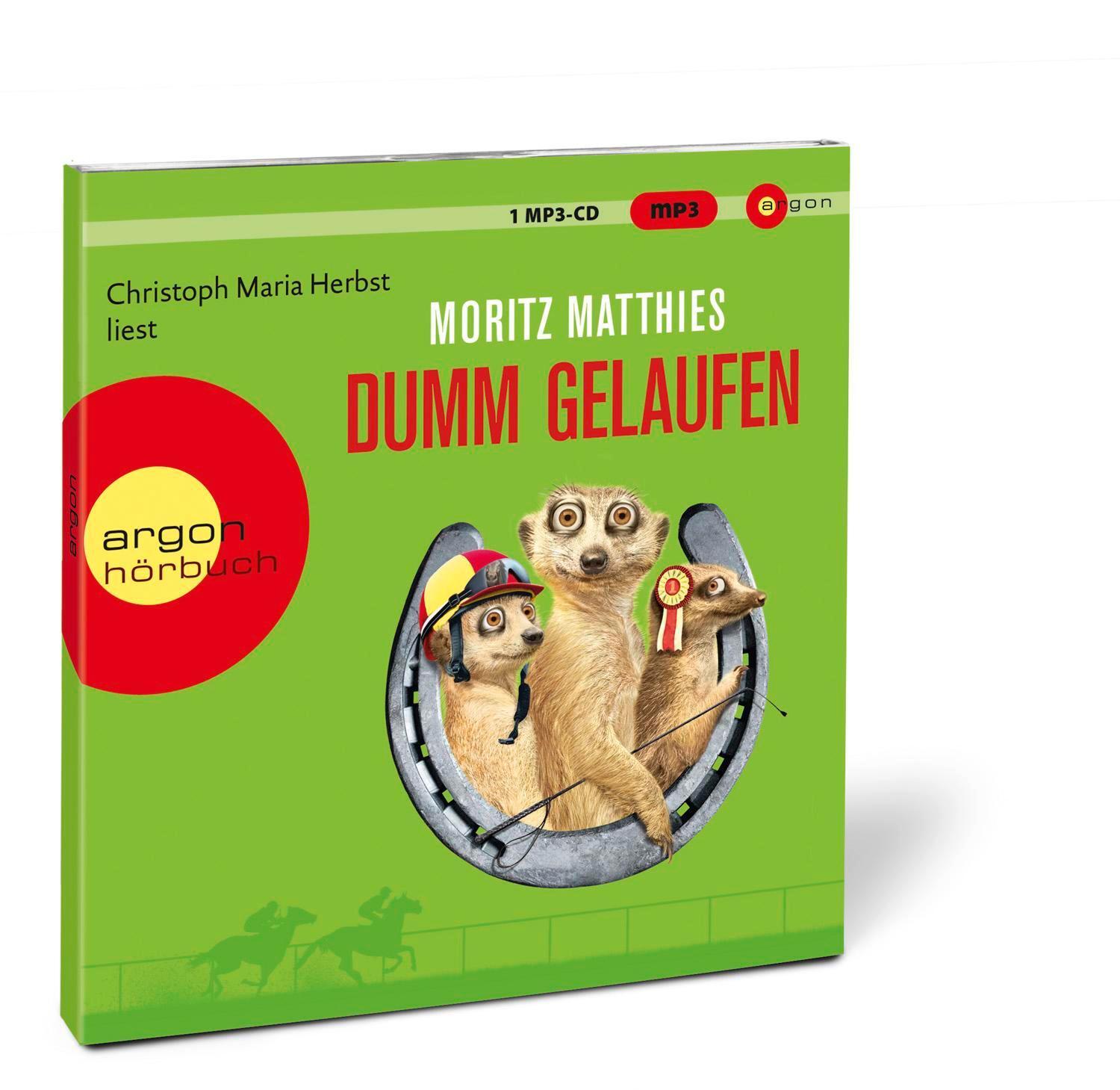 Bild: 9783839894835 | Dumm gelaufen | Roman | Moritz Matthies | MP3 | Erdmännchen-Krimi