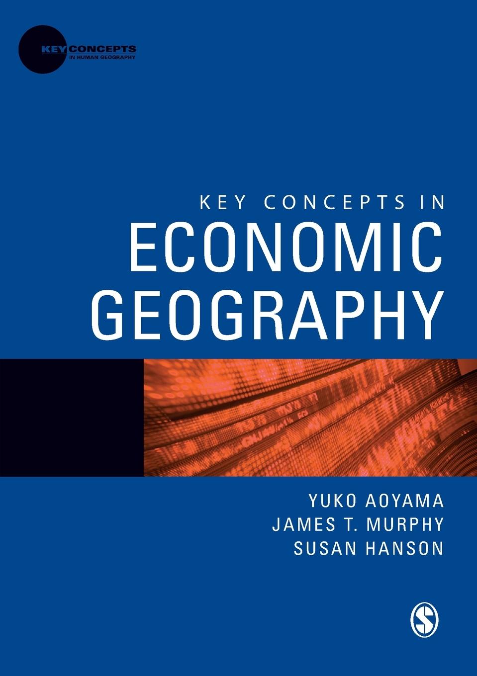 Cover: 9781847878953 | Key Concepts in Economic Geography | Yuko Aoyama (u. a.) | Taschenbuch