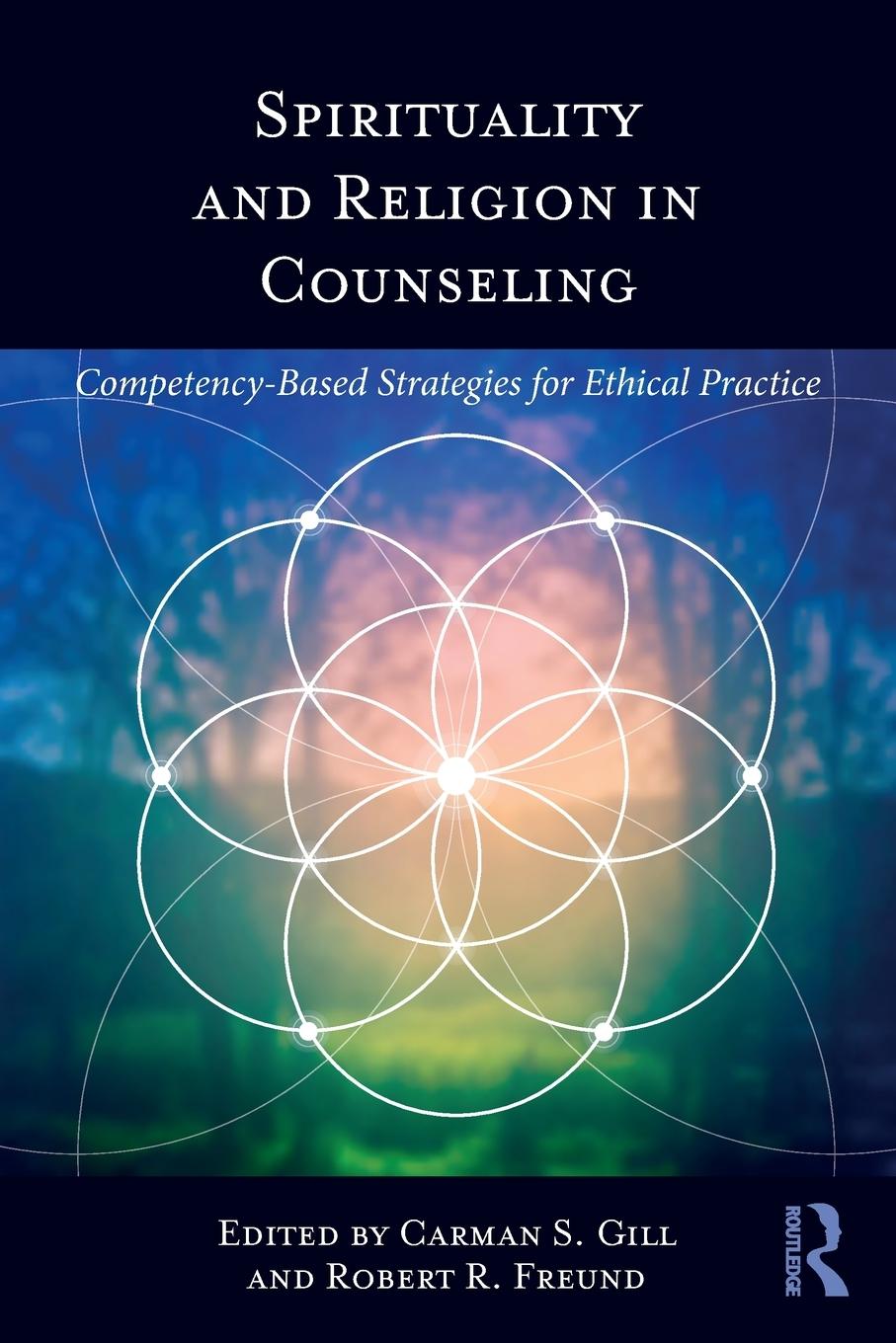 Cover: 9781138282025 | Spirituality and Religion in Counseling | Carman S. Gill (u. a.)