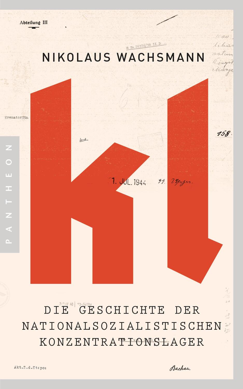 Cover: 9783570553596 | KL | Die Geschichte der nationalsozialistischen Konzentrationslager