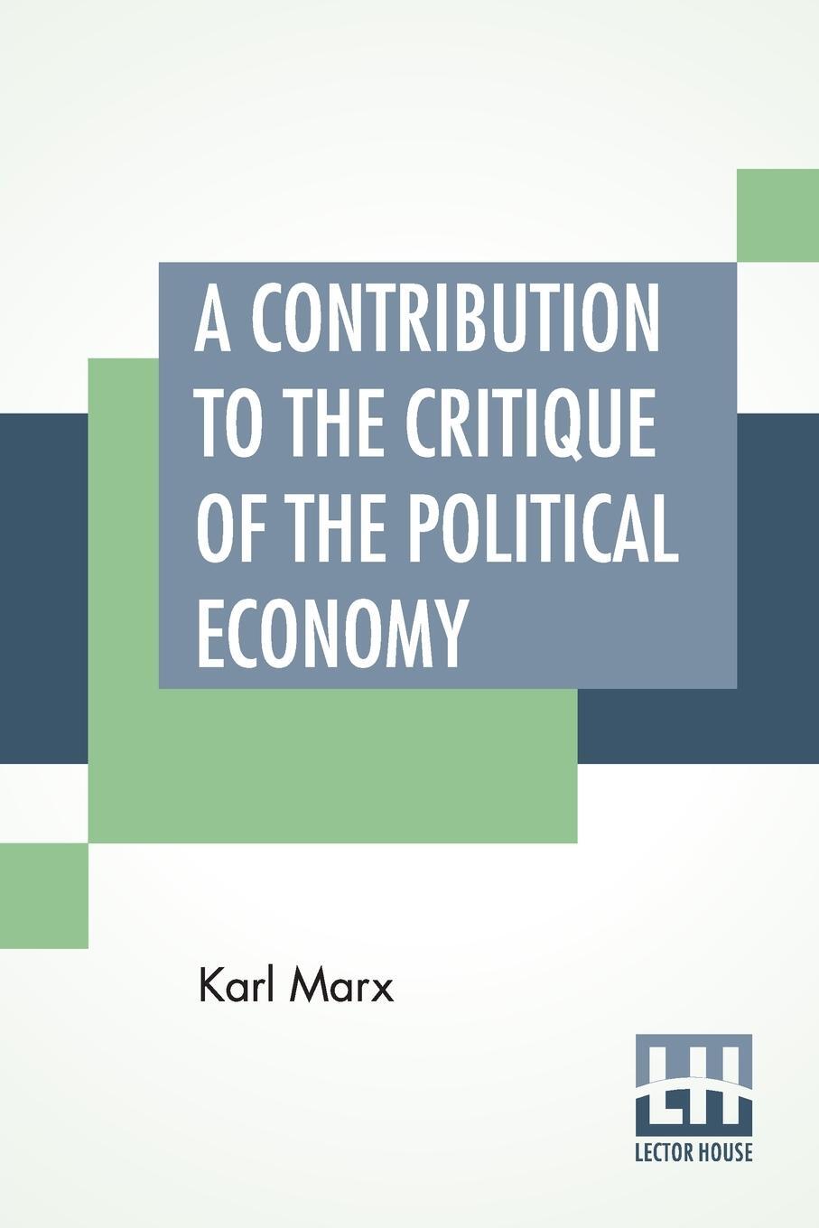 Cover: 9789389821949 | A Contribution To The Critique Of The Political Economy | Karl Marx