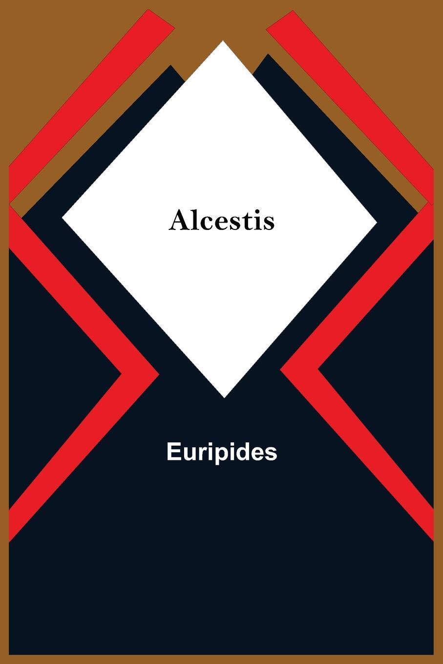 Cover: 9789354845321 | Alcestis | Euripides | Taschenbuch | Paperback | Englisch | 2021