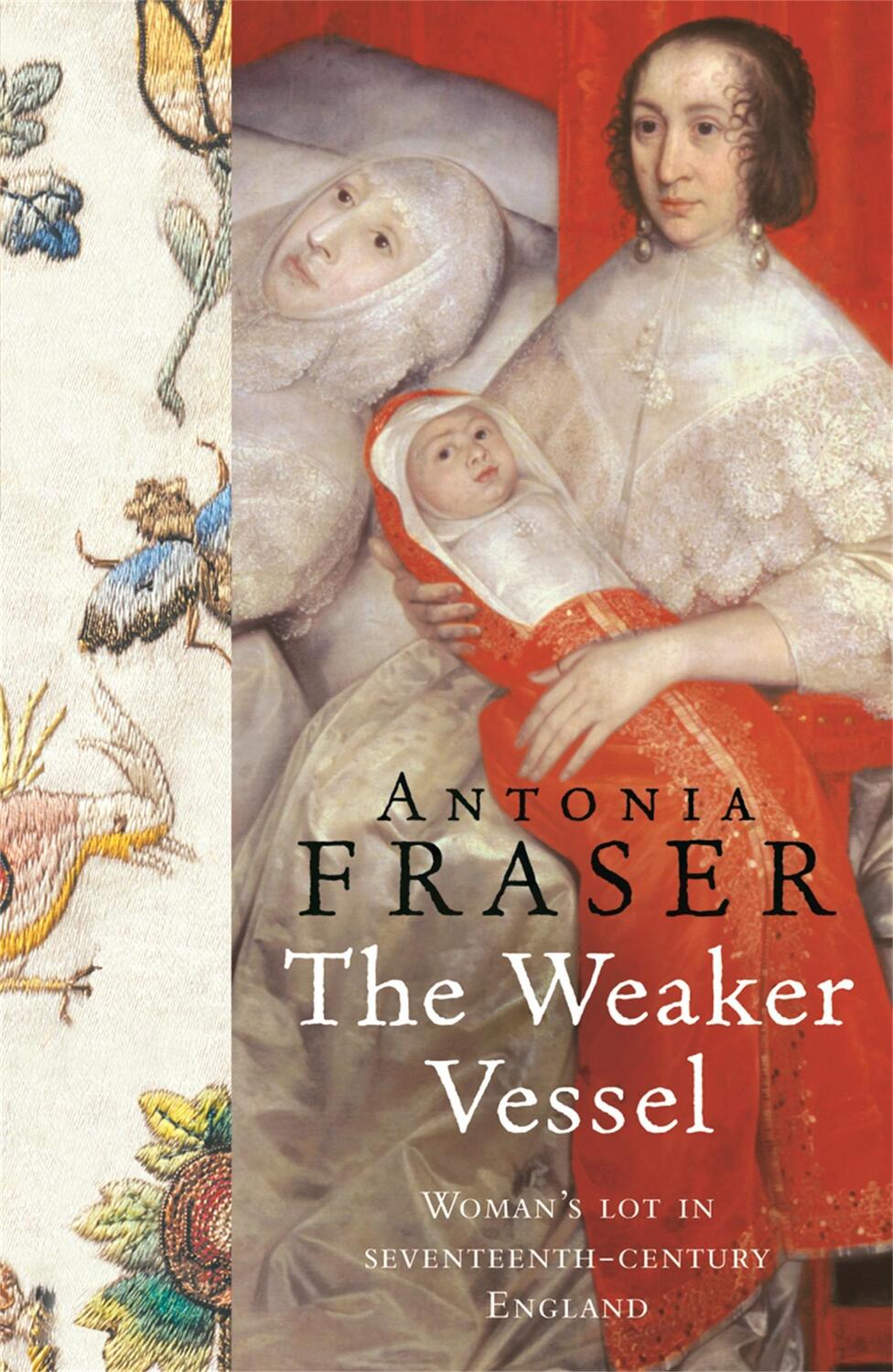 Cover: 9781842126356 | The Weaker Vessel | Lady Antonia Fraser | Taschenbuch | 2009