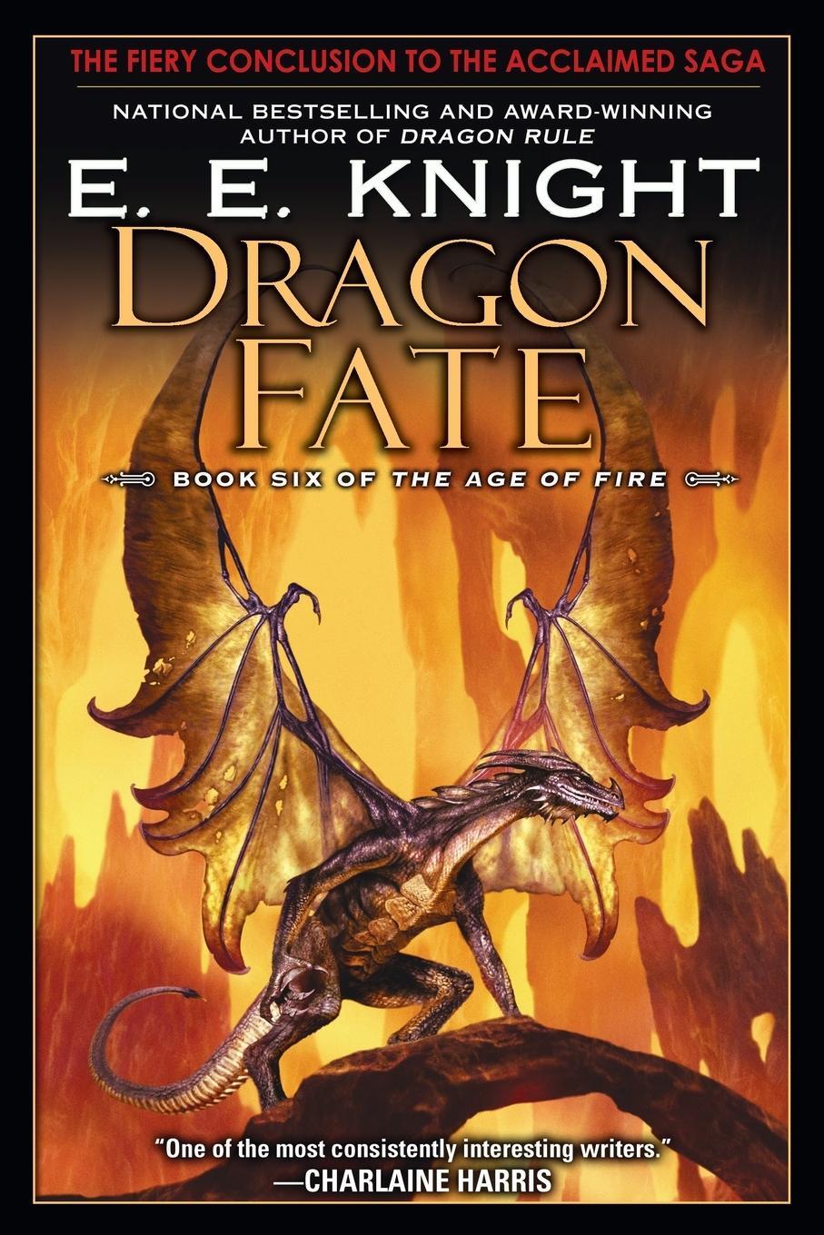 Cover: 9780451463562 | Dragon Fate | Book Six of The Age of Fire | E. E. Knight | Taschenbuch