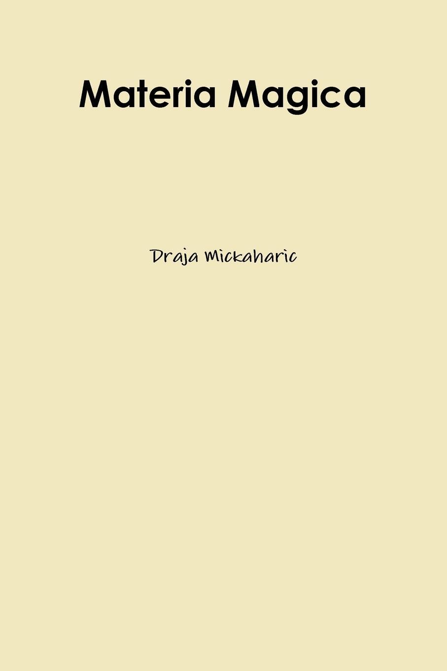Cover: 9781300889830 | Materia Magica | Draja Mickaharic | Taschenbuch | Paperback | Englisch