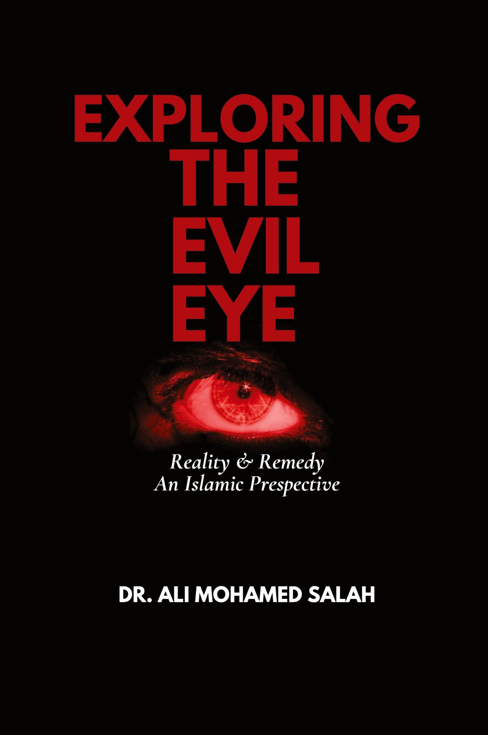 Cover: 9781912411702 | Exploring the Evil Eye | Reality and Remedy - An Islamic Perspective