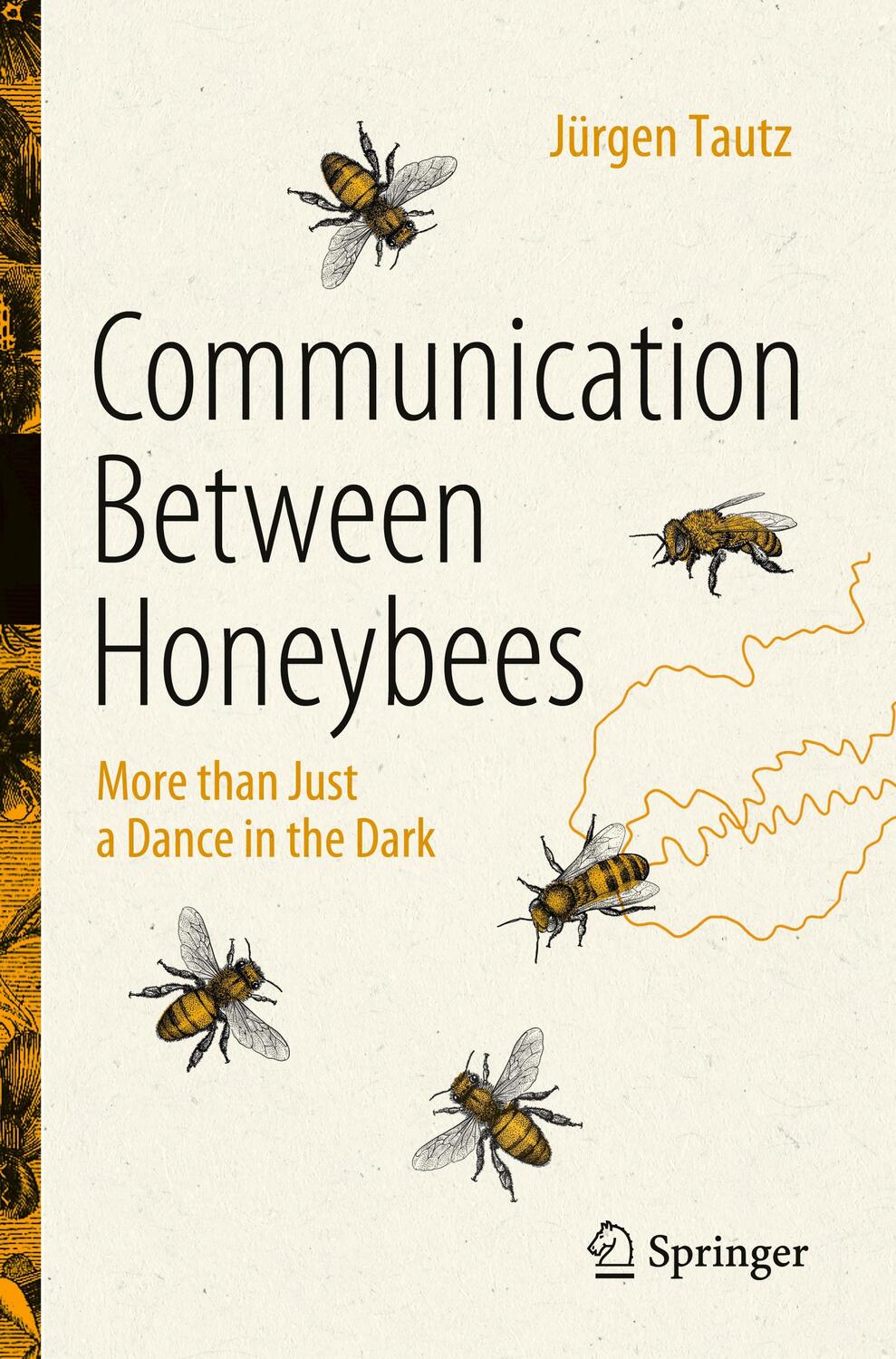 Cover: 9783031152443 | Communication Between Honeybees | More than Just a Dance in the Dark