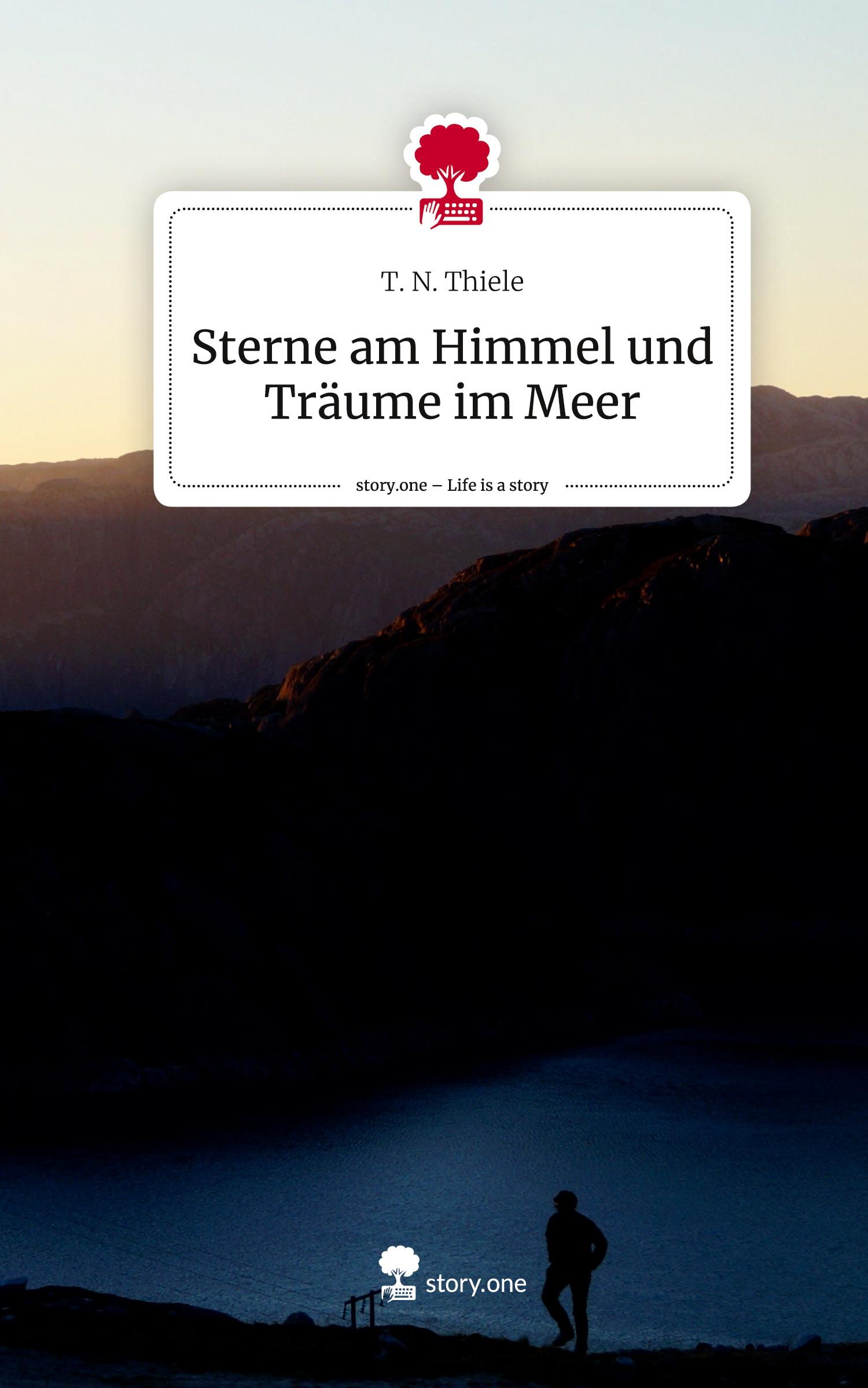 Cover: 9783710843853 | Sterne am Himmel und Träume im Meer. Life is a Story - story.one