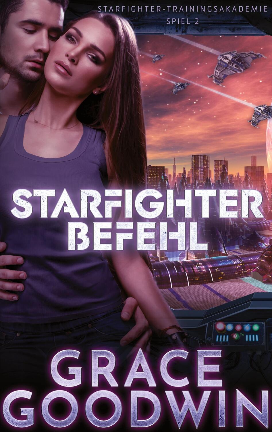 Cover: 9781795919838 | Starfighter Befehl | Grace Goodwin | Taschenbuch | Paperback | 242 S.