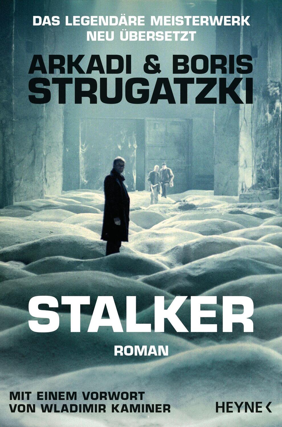 Cover: 9783453321014 | Stalker | Roman | Arkadi Strugatzki (u. a.) | Taschenbuch | 397 S.