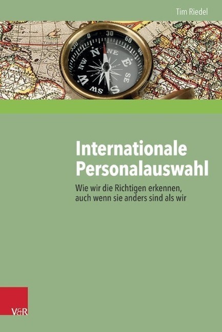 Cover: 9783525491553 | Internationale Personalauswahl | Tim Riedel | Buch | 265 S. | Deutsch