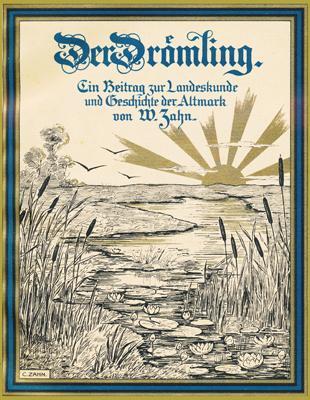 Cover: 9783862890729 | Der Drömling | Ein Beitrag zur Landeskunde und Geschichte der Altmark