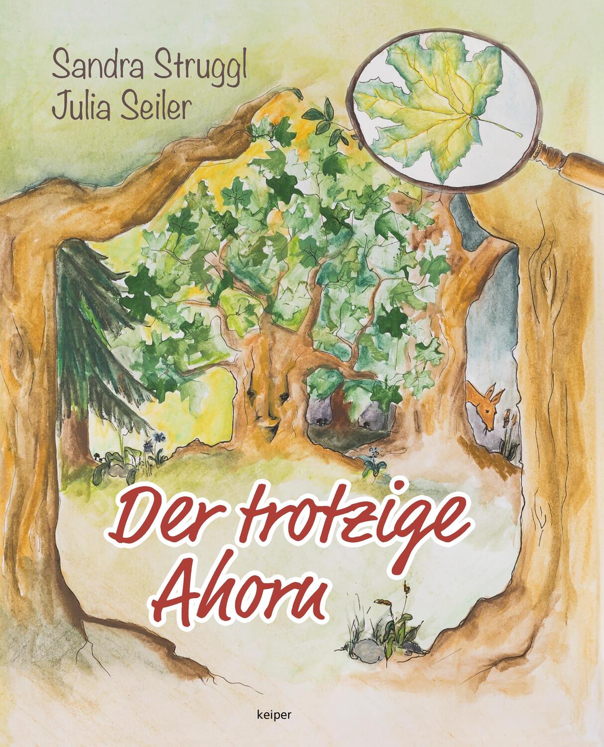 Cover: 9783903322738 | Der trotzige Ahorn | Sandra Struggl | Buch | 32 S. | Deutsch | 2023