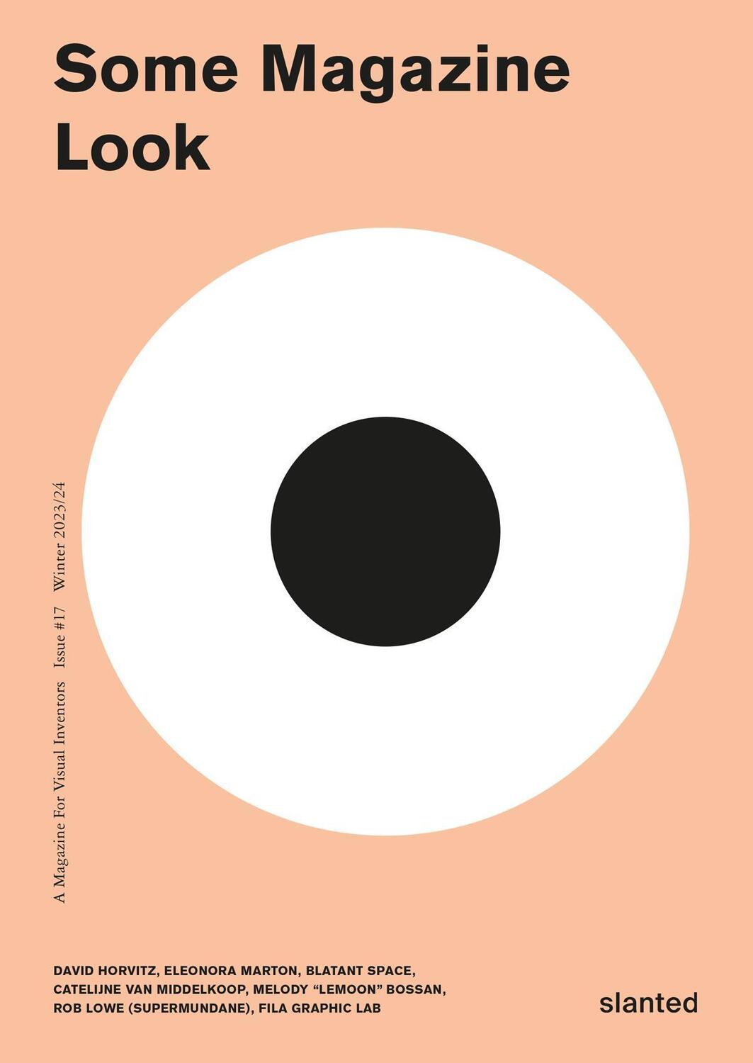 Cover: 9783948440671 | Some Magazine #17 - Look | A Magazine for Visual Inventors | Sciences