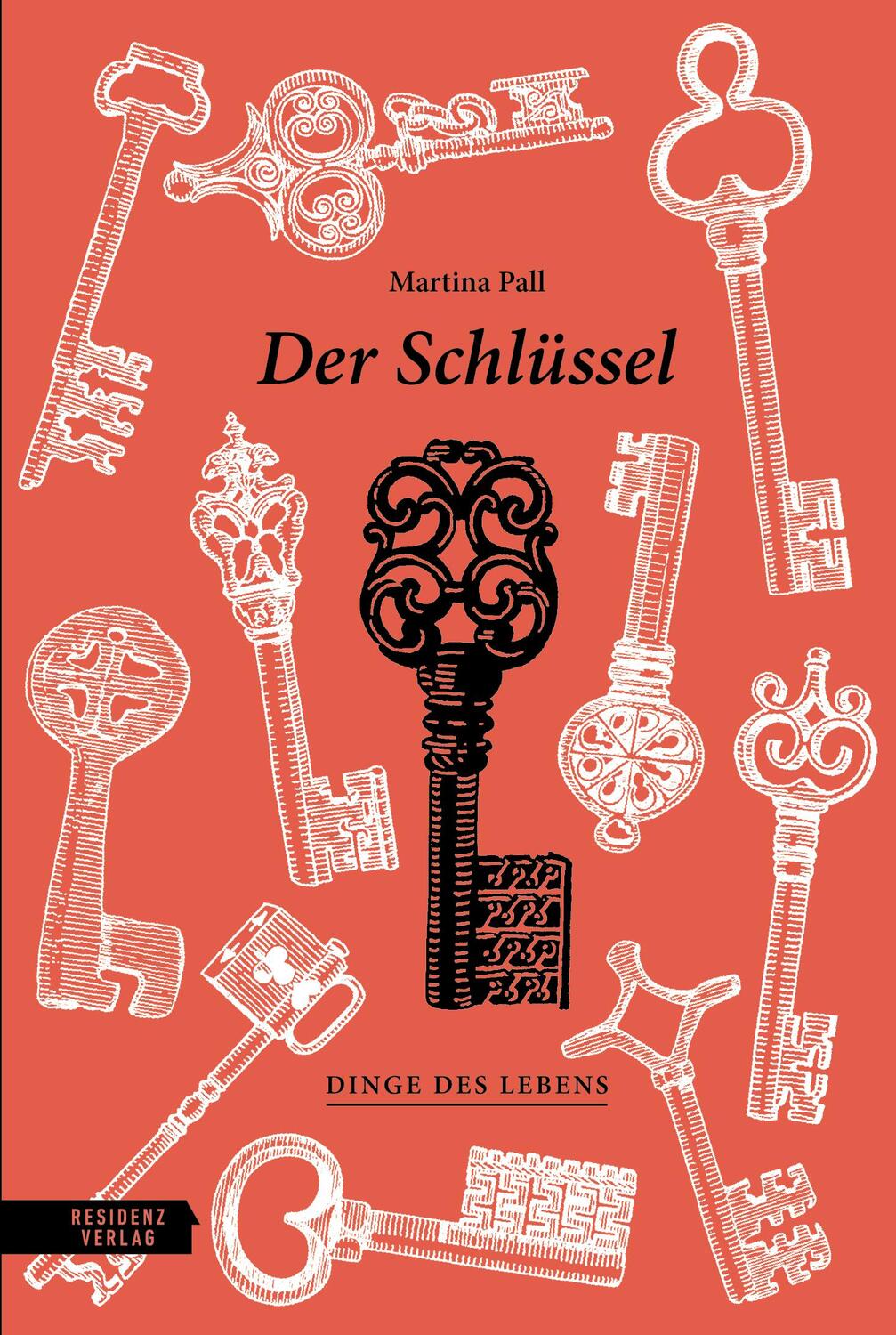Cover: 9783701735839 | Der Schlüssel | Martina Pall | Buch | Deutsch | 2023 | Residenz