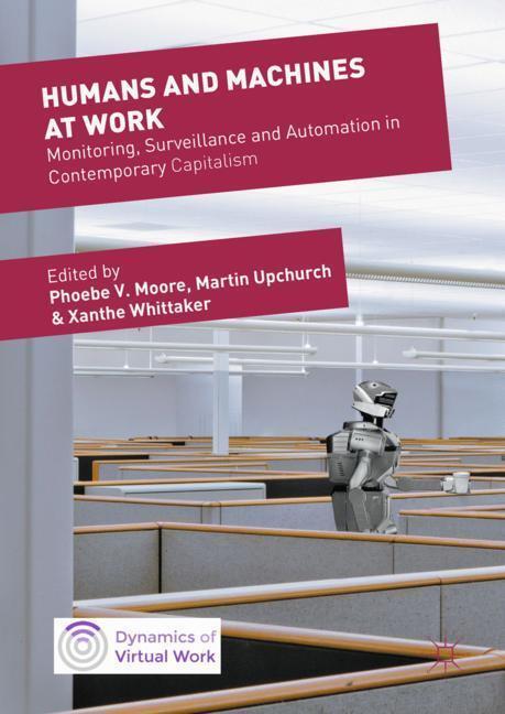 Cover: 9783319582313 | Humans and Machines at Work | Phoebe V. Moore (u. a.) | Buch | 2017