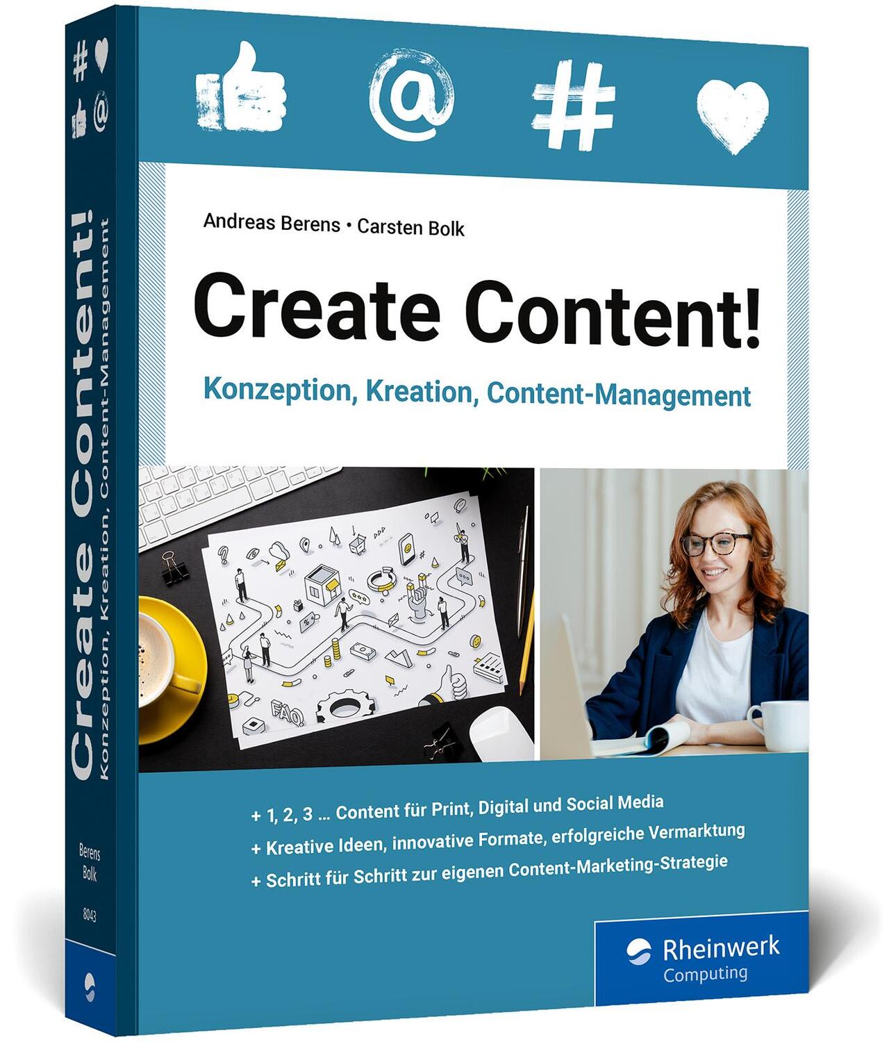 Cover: 9783836280433 | Create Content! | Andreas Berens (u. a.) | Taschenbuch | 570 S. | 2021