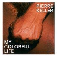 Cover: 9783906803555 | My Colorful Life | Engl/frz | Pierre Keller | Buch | 408 S. | Englisch