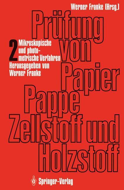 Cover: 9783642511066 | Prüfung von Papier, Pappe, Zellstoff und Holzstoff | Werner Franke
