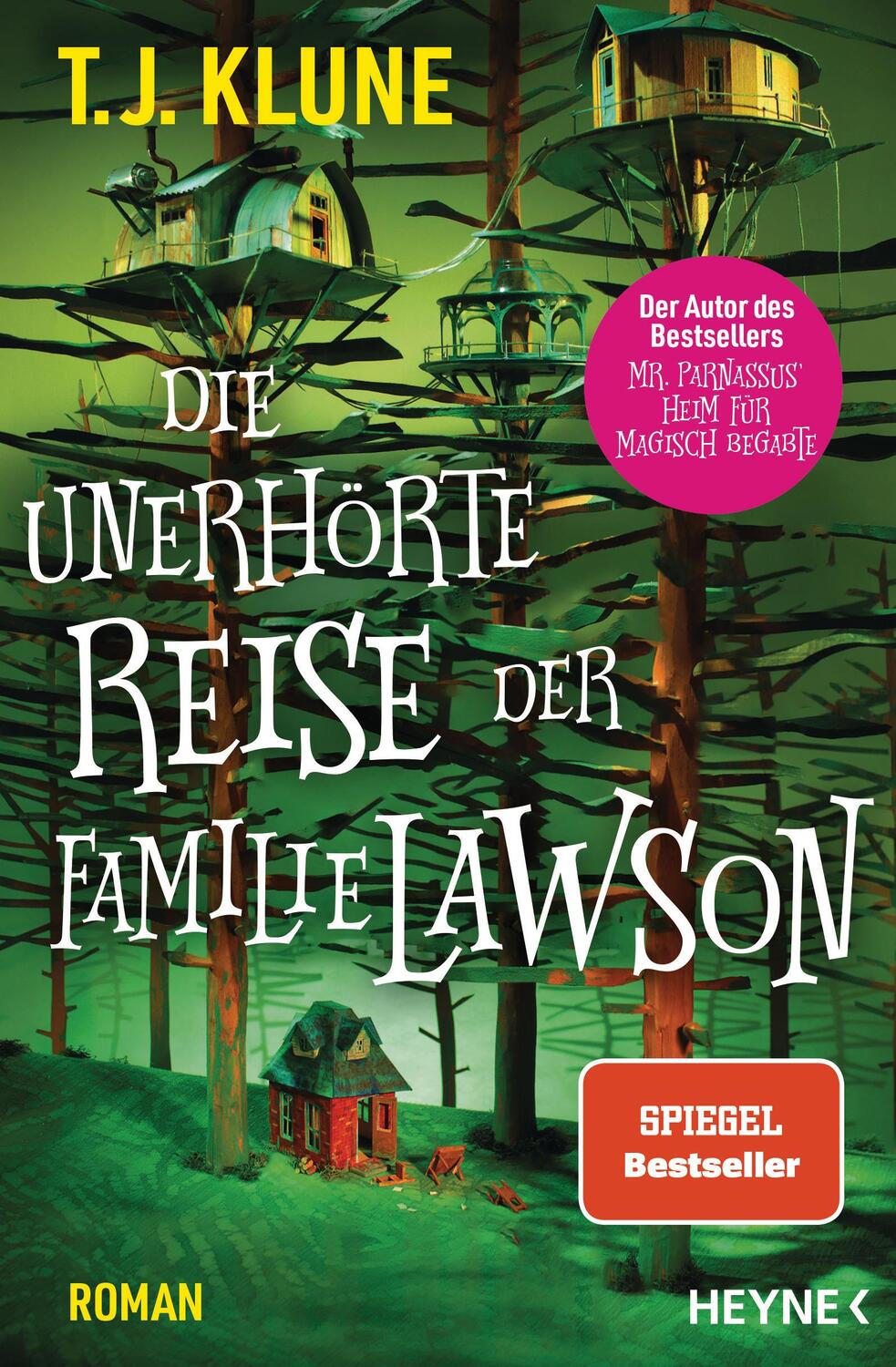 Cover: 9783453321458 | Die unerhörte Reise der Familie Lawson | Roman | T. J. Klune | Buch