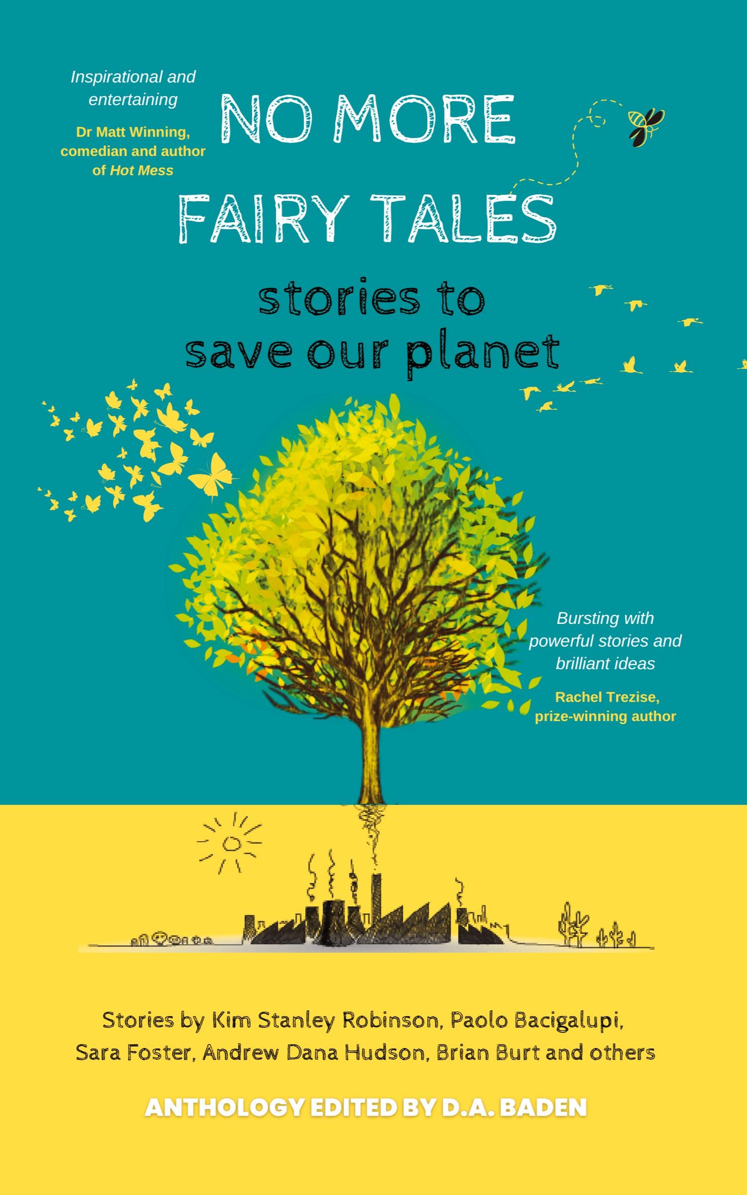 Cover: 9781739980320 | No More Fairy Tales | Stories to Save our Planet | Robinson (u. a.)