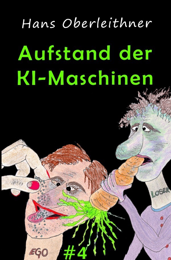Cover: 9783757547806 | Aufstand der KI-Maschinen | Science meets Fiction | Hans Oberleithner