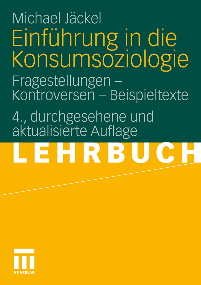 Cover: 9783531180144 | Einführung in die Konsumsoziologie | Michael Jäckel | Taschenbuch