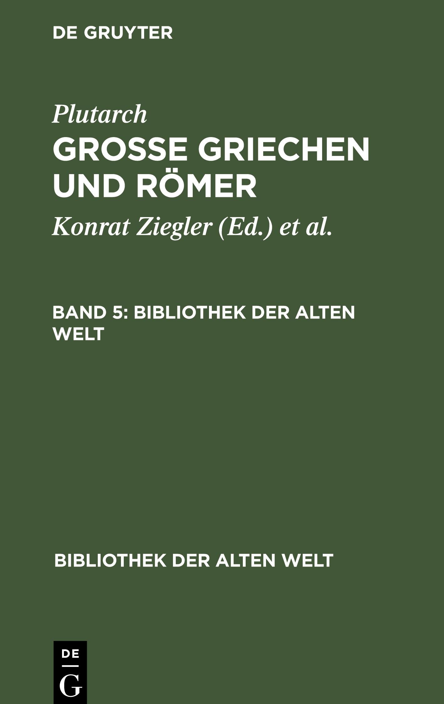 Cover: 9783112466698 | Plutarch: Grosse Griechen und Römer. Band 5 | Plutarch | Buch | 2011