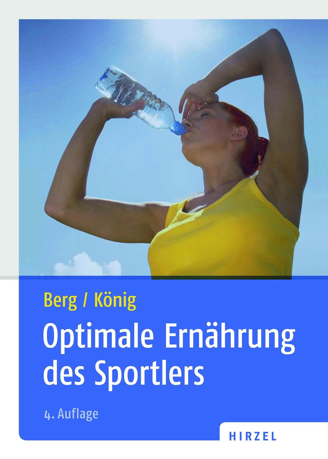 Cover: 9783777615165 | Optimale Ernährung des Sportlers | Iss Dich fit! | Aloys Berg (u. a.)