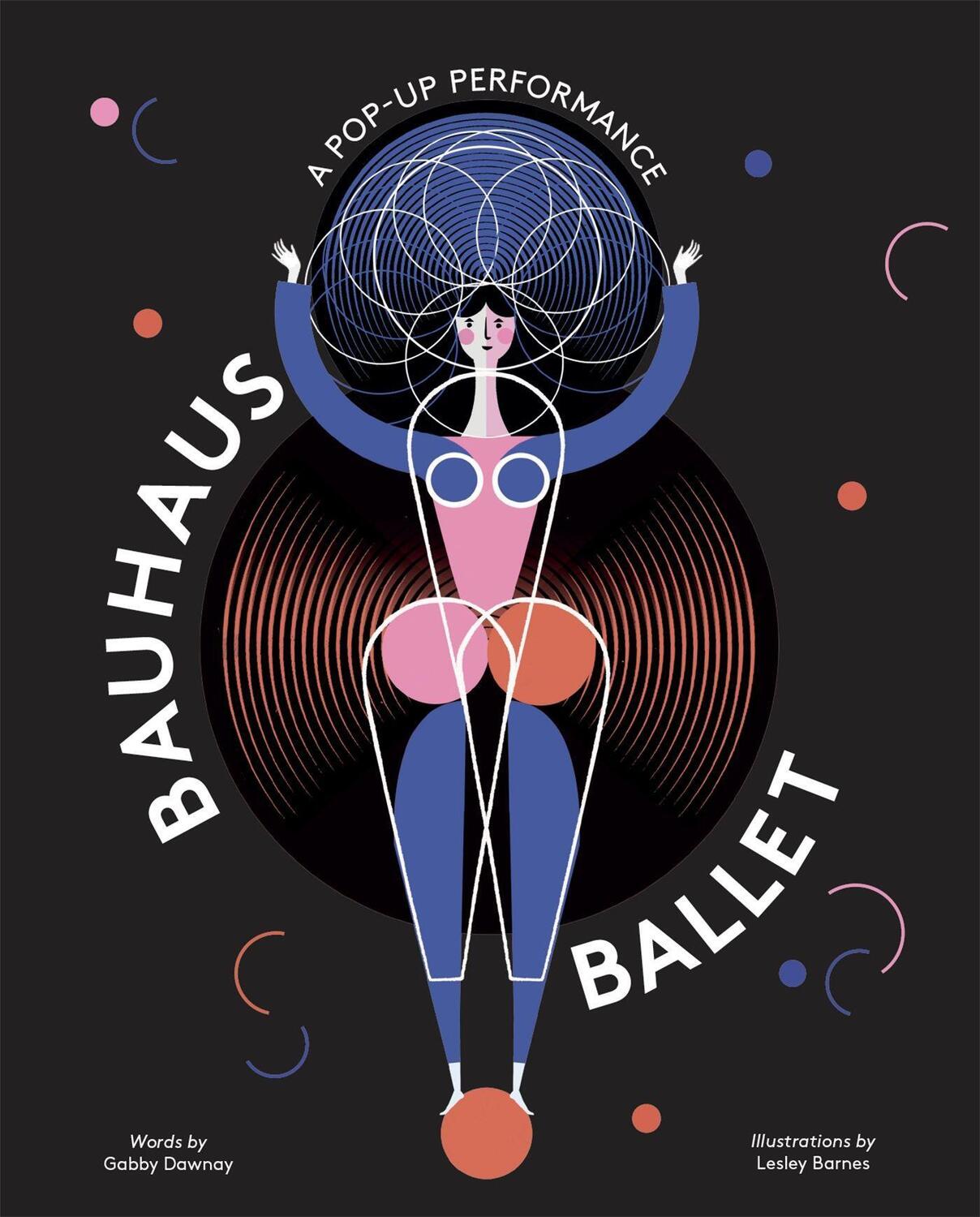 Cover: 9781786274885 | Bauhaus Ballet | Lesley Barnes (u. a.) | Buch | Englisch | 2019